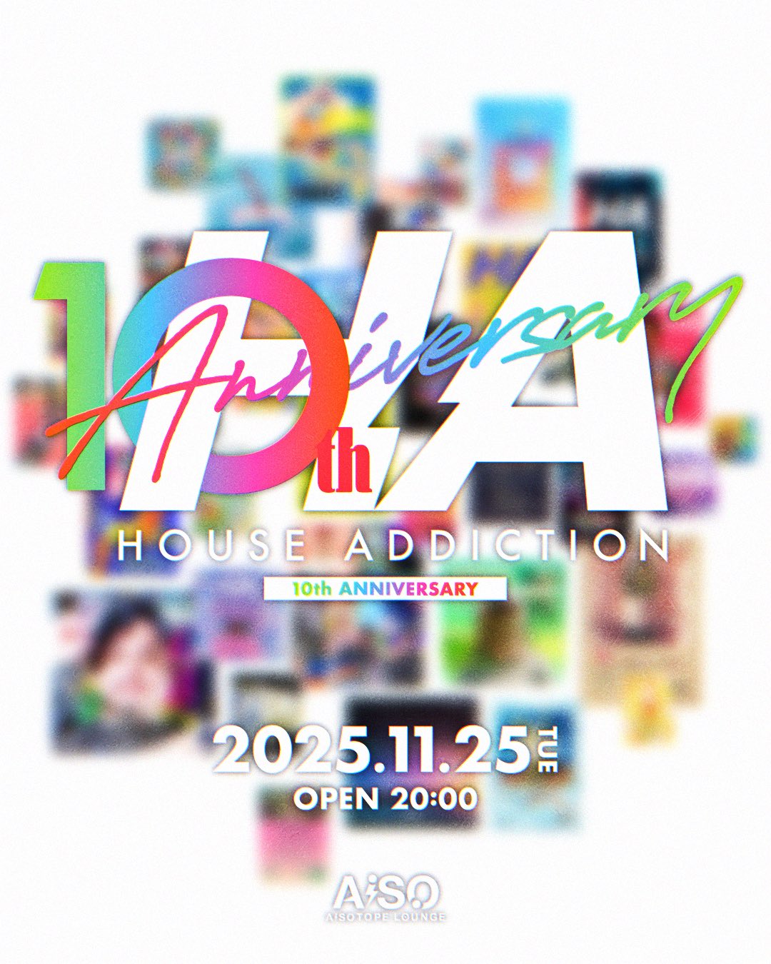HouseAddiction -10th Anniversary-